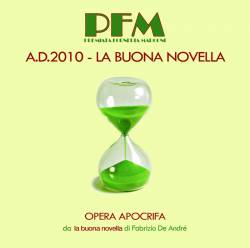 Premiata Forneria Marconi : A.D. 2010 - La Buona Novella